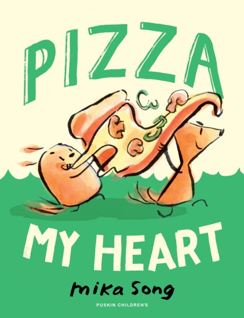Pizza My Heart book cover with two characters carrying a slice of pizza.