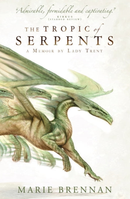 The Tropic of Serpents book cover features a green dragon with multiple heads.