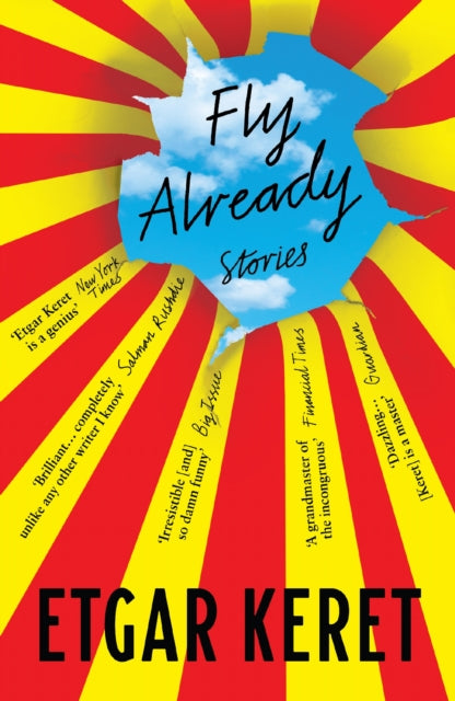 Fly Already by Etgar Keret, a book of short stories with a red and yellow striped cover.