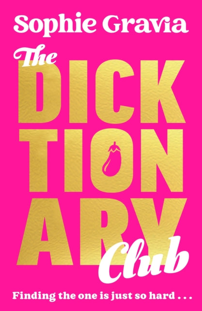 The Dicktionary Club book cover with gold text on a pink background.