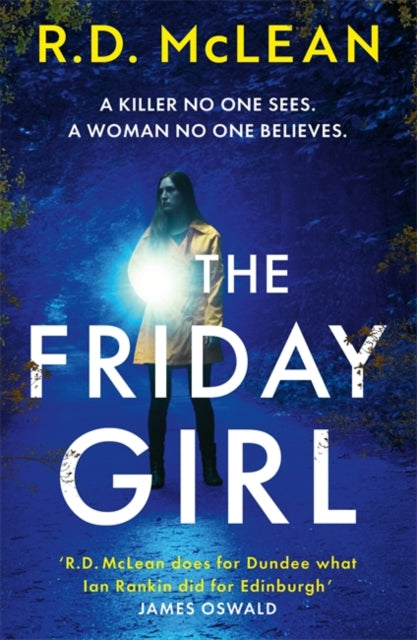 The Friday Girl book cover features a woman holding a flashlight in a dark forest.
