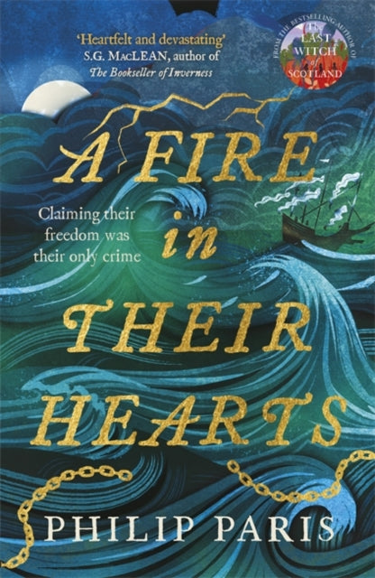 Book cover for A Fire in Their Hearts by Philip Paris, featuring stormy seas and a ship.