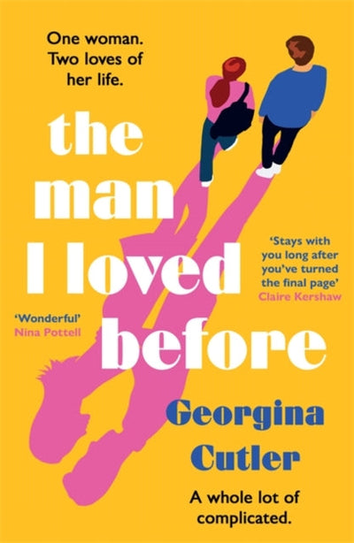 The Man I Loved Before : An unforgettable enemies-to-lovers romcom about starting over