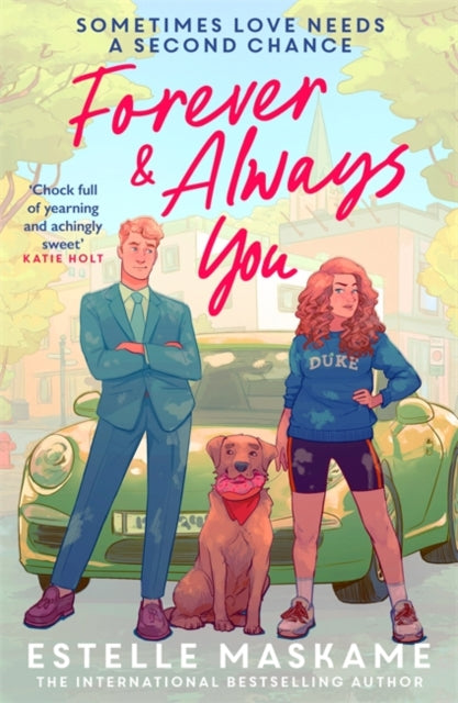 Book cover for Forever & Always You by Estelle Maskame.