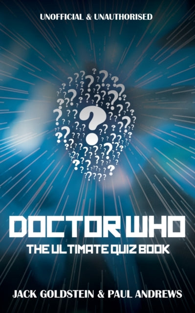 Doctor Who The Ultimate Quiz Book cover with question marks and author names.