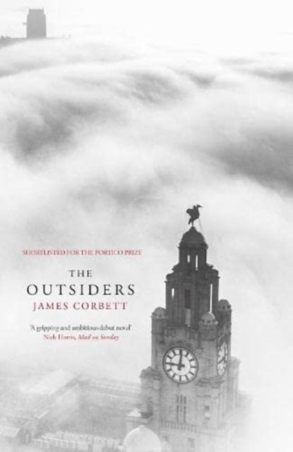 Book cover for "The Outsiders" by James Corbett, featuring a foggy cityscape and a clock tower.