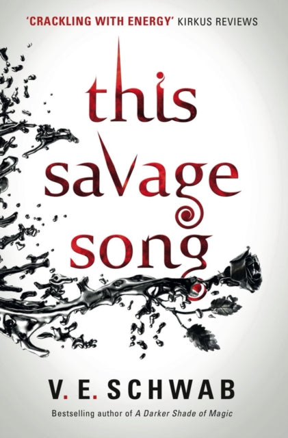 This Savage Song book cover with red text and a black rose.