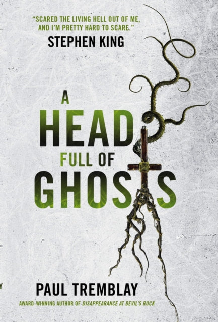 A Head Full of Ghosts book cover with a quote from Stephen King.