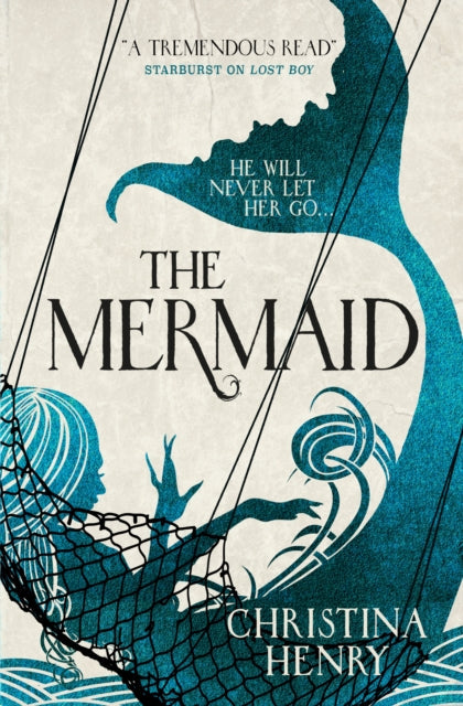 Book cover for "The Mermaid" by Christina Henry, featuring a mermaid in a net.