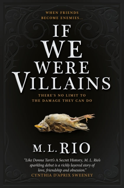 Book cover for If We Were Villains by M. L. Rio with a dead bird.