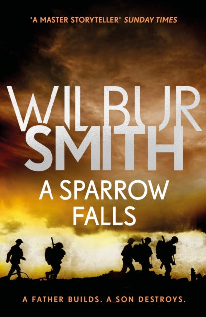 A Sparrow Falls by Wilbur Smith book cover with soldiers in silhouette.
