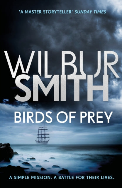 Birds of Prey by Wilbur Smith book cover with a ship at sea.