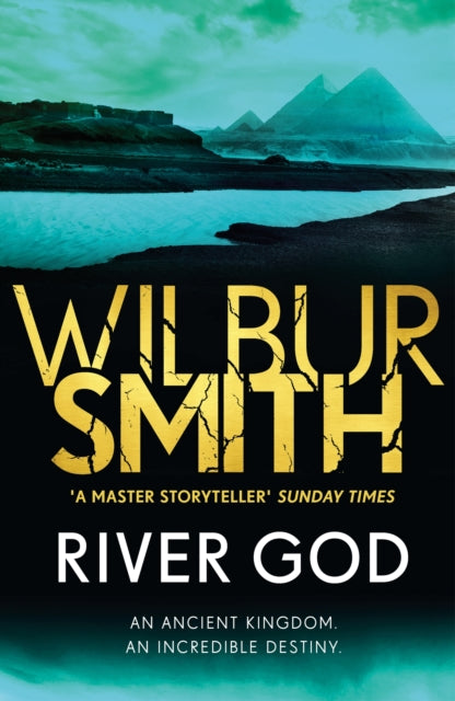 River God book cover by Wilbur Smith featuring pyramids and a river.