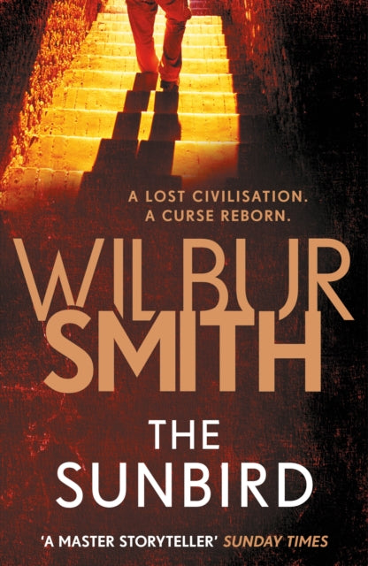 The Sunbird by Wilbur Smith book cover featuring a person walking up stairs.