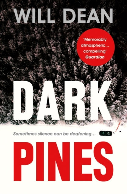 Book cover for Dark Pines by Will Dean, featuring a snowy forest and the title.