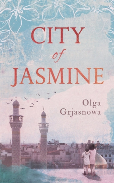 City of Jasmine book cover with minarets and two children.