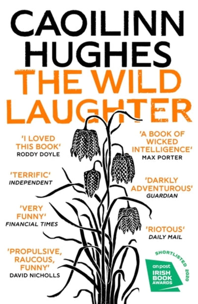 The Wild Laughter : Winner of the 2021 Encore Award