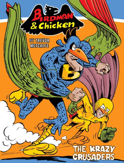 Birdman and Chicken, The Krazy Crusaders comic cover art.