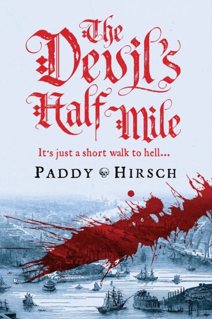 The Devil's Half Mile book cover with red text and a bloody cityscape.