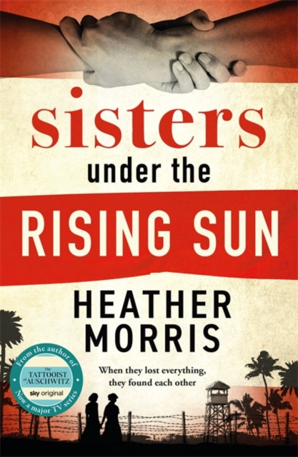 Book cover for Sisters under the Rising Sun by Heather Morris.