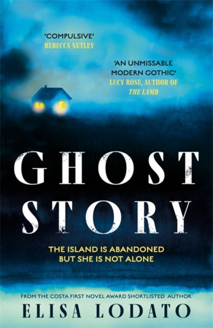 Book cover for Ghost Story by Elisa Lodato, featuring a dark, misty landscape with a small house.