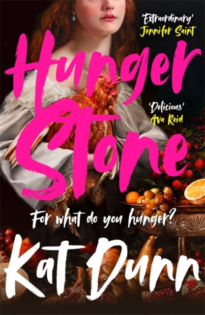Book cover for Hungerstone by Kat Dunn featuring a woman holding a chicken.