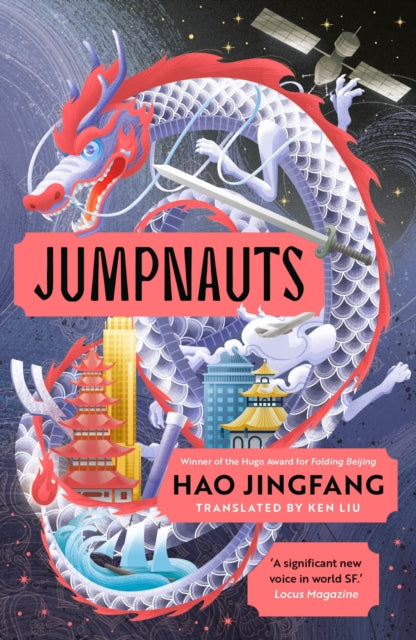 Book cover for Jumpnauts featuring a dragon, cityscapes, and a satellite.