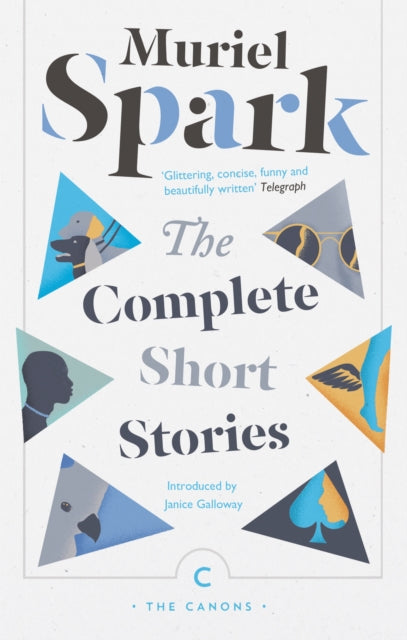 The Complete Short Stories by Muriel Spark book cover.