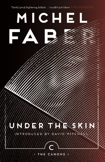 Under The Skin by Michel Faber, a book cover with abstract white lines on a dark background.