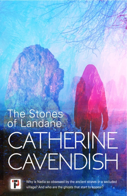 Book cover for The Stones of Landane by Catherine Cavendish.