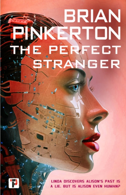 Book cover for The Perfect Stranger featuring a robotic face.