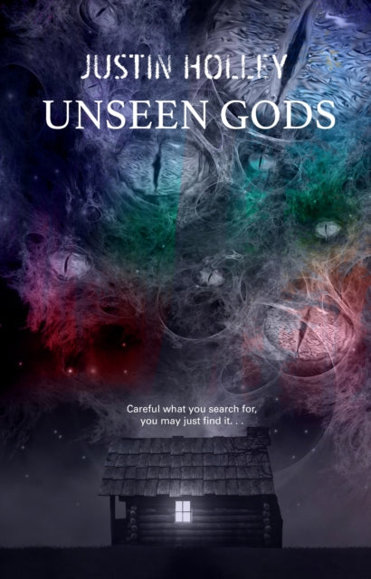 Book cover for Unseen Gods featuring eyes and a cabin.