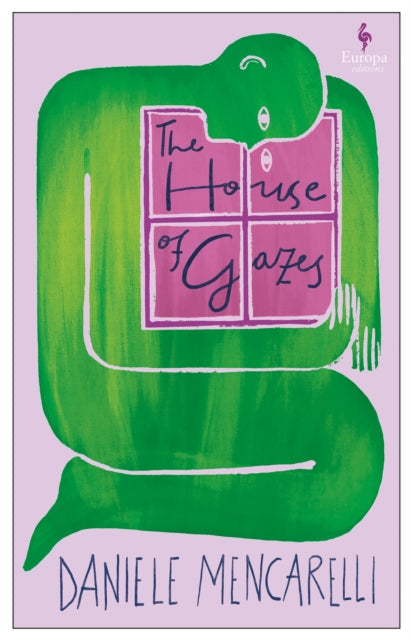 The House of Gazes book cover with a green figure and pink title.