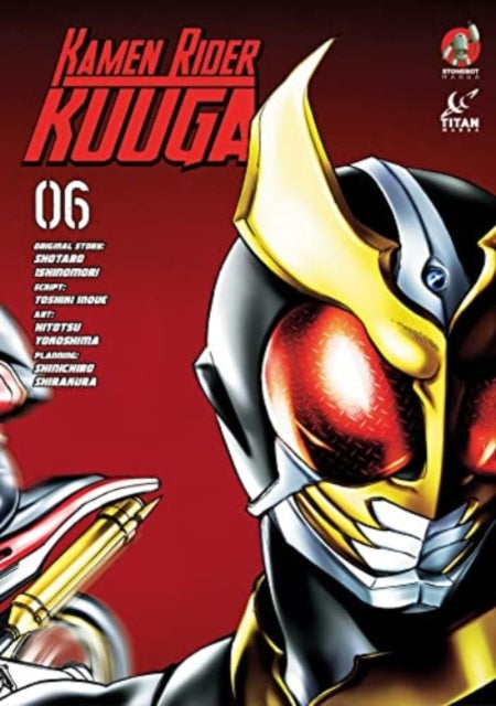 Kamen Rider Kuuga Vol. 6 comic book cover featuring Kamen Rider Kuuga.