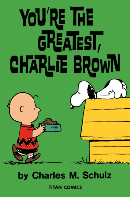 Peanuts: You're the Greatest Charlie Brown comic book cover with Charlie Brown and Snoopy.