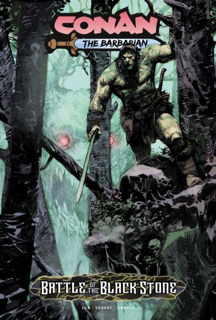 Conan the Barbarian stands in a dark forest with a sword, facing a shadowy figure.