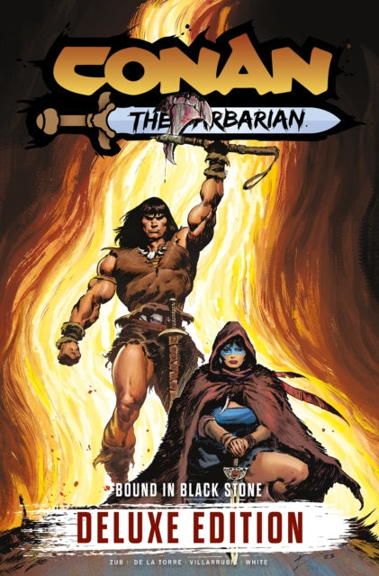 Conan the Barbarian: Bound In Black Stone Deluxe Edition comic book cover.