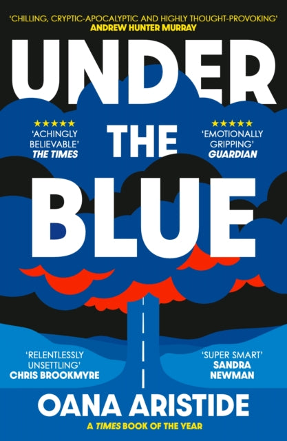 Book cover for "Under the Blue" by Oana Aristide.