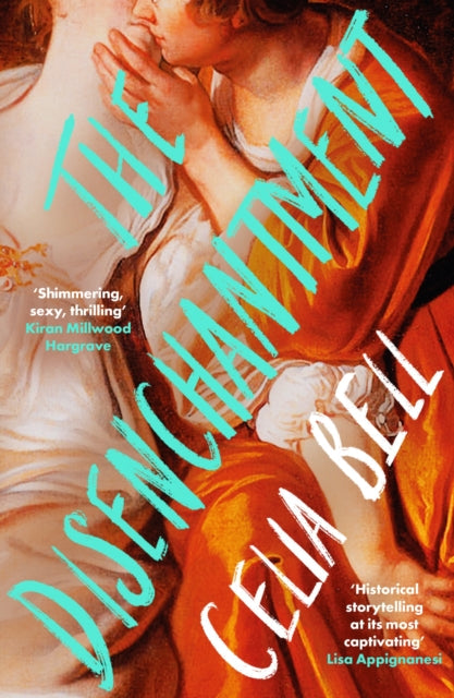 The Disenchantment by Celia Bell book cover.
