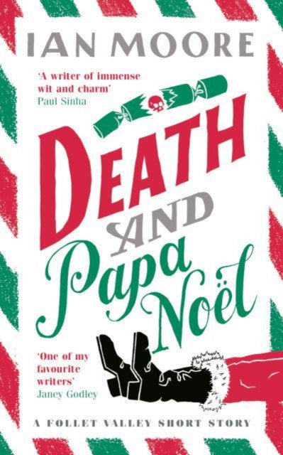 Death and Papa Noel book cover with Santa's legs and a Christmas cracker.