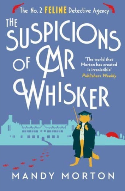 The Suspicions of Mr Whisker book cover featuring a cat in a graduation gown.