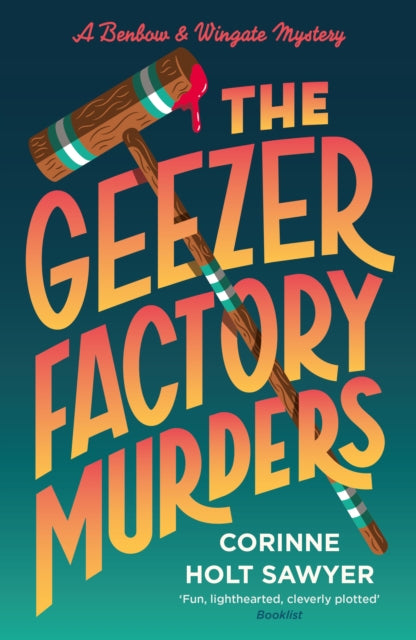 The Geezer Factory Murders book cover with a mallet and blood.