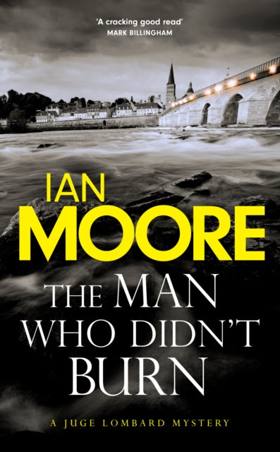 The Man Who Didn't Burn book cover with a bridge and town.