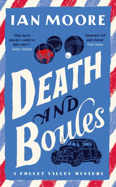 A book cover for "Death and Boules" by Ian Moore.