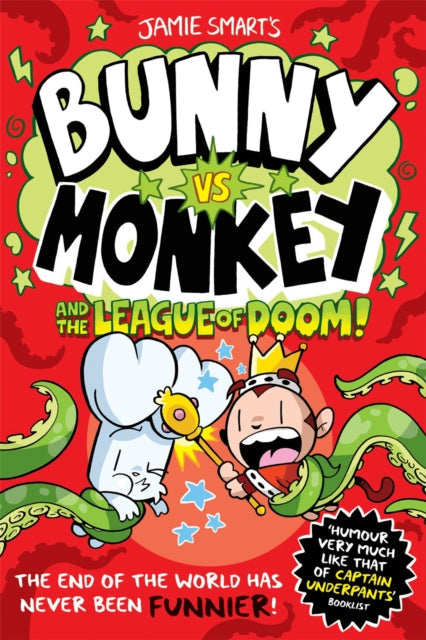 Bunny vs Monkey and the League of Doom (a Phoenix Comic Book, from the million-selling Jamie Smart, Illustrator of the Year)