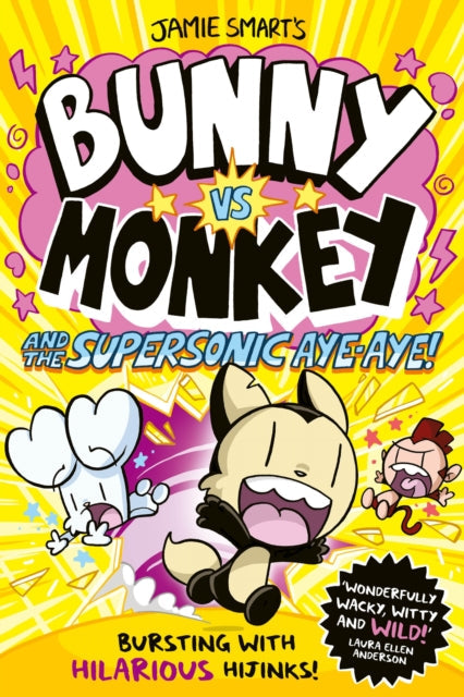 Bunny vs Monkey and the Supersonic Aye-aye (a Phoenix Comic Book, from the million-selling Jamie Smart, Illustrator of the Year)