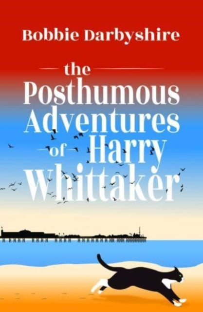 The Posthumous Adventures of Harry Whittaker book cover with a cat on a beach.