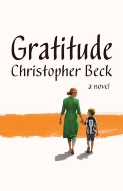 Book cover for "Gratitude" by Christopher Beck, featuring a woman and child.
