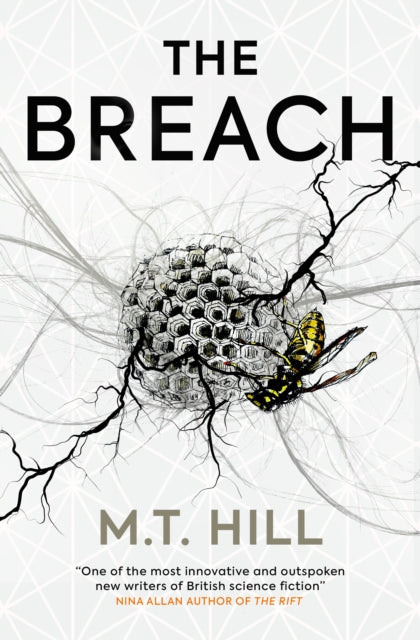 Book cover for "The Breach" by M.T. Hill, featuring a wasp nest and a wasp.