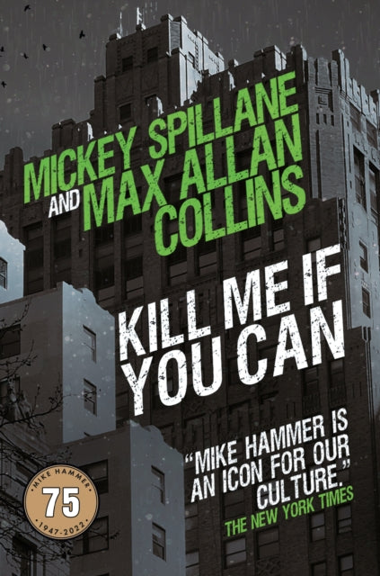 Book cover for Kill Me If You Can by Mickey Spillane and Max Allan Collins.